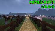MINECRAFT #664 ? Ein langer WEG zum ZIEL