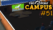 TWO POINT CAMPUS #51 ? Der BUG mit den EVENTS