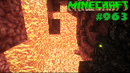 MINECRAFT #963 💎 Eine Wand aus Lava in den NETHERMINEN