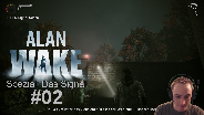 Let's Play Alan Wake: Das Signal #02 - Erinnerungen [FaceCam] [HD] [Deutsch]