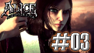 Alice: Madness Returns [HD] #03 - Von hohlen Jahns und heißem Öll