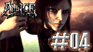 Alice: Madness Returns [HD] #04 - Der Alice neues Kleidchen