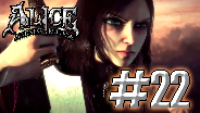 Alice: Madness Returns [HD] #22 - KOLOSSALER BOSSKAMPF!