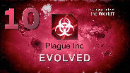 Let's Play - Plague Inc: Evolved [Early Access] [HD] #10 - Ein kleiner Bonuspilz