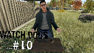 WATCH DOGS [HD] #10 - Hütchenspiele ☼ Let's Play Watch Dogs