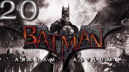 BATMAN ARKHAM ASYLUM #20 - Tick Tack - Let's Play