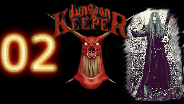DUNGEON KEEPER #02 - Juwelen, Juwelen! - Let's Play