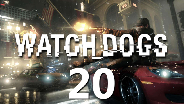 WATCH_DOGS #20 - Polizei überall! -  Let's Play