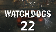 WATCH_DOGS #22 - Verfolgungsjagd - Let's Play