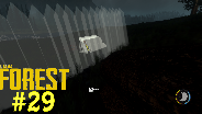 THE FOREST [HD] [0.03] #29 - Neuer Patch neue Schrittzähler ☼ Let's Play The Forest