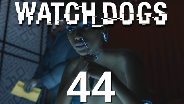 WATCH DOGS #44 - Poppy - Let's Play