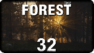 THE FOREST #32 - Wohin soll der Weg führen? - Let's Play