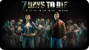 7 DAYS TO DIE #01 - Nicht noch ein Survival Spiel! - Let's Play