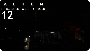 ALIEN ISOLATION #12 - Es ist hier irgendwo... - Let's Play