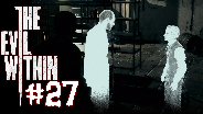 THE EVIL WITHIN [HD] [FACECAM] #27 - Die Richtige Stelle ☼ Let's Play The Evil Within