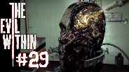 THE EVIL WITHIN [HD] [FACECAM] #29 - Im Kopf eines Verrückten ☼ Let's Play The Evil Within