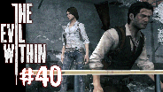 THE EVIL WITHIN [HD] [FACECAM] #40 - Kein Vertrauen ☼ Let's Play The Evil Within