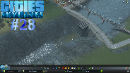 CITIES: SKYLINES [HD] #28 - Staudämme und Trockene Flüsse ☼ Let's Play Cities: Skylines