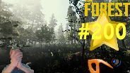 THE FOREST [HD] [0.18] #200 - Kleines Jubiläum ☼ Let's Play The Forest