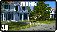 MAFIA #49 - Am Ende eine Villa - Let's Play
