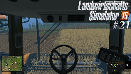 LANDWIRTSCHAFTS-SIMULATOR 15 #21 - Unser Sparbuch ☼ Let's Play Farming-Simulator [HD]