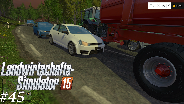 LANDWIRTSCHAFTS-SIMULATOR 15 #45 - Unfälle ☼ Let's Play Farming-Simulator [HD]