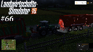LANDWIRTSCHAFTS-SIMULATOR 15 #66 - Gras und Stroh ☼ Let's Play Farming-Simulator [HD]