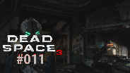 Let's Play Dead Space 3 #11 - Mit dem Zug nach nirgendwo [HD] [Deutsch] [FaceCam]