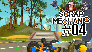 SCRAP MECHANIC #04 - Türen und Menschenschleuder ☼ Let's Play Scrap Mechanic [HD]