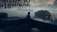 QUANTUM BREAK #18 - Boss Battle ☼ Let's Play Quantum Break [HD]
