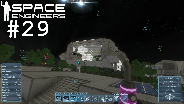 SPACE ENGINEERS #29 - Die größte Baustelle ☼ Let's Play Space Engineers [HD]