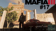 MAFIA 3 #17 - Dominiks Zucker, ich verstehe ☼ Let's Play Mafia III [HD]
