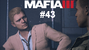 MAFIA 3 #43 - Ein neues Geschäft ☼ Let's Play Mafia III [HD]