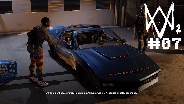 WATCH DOGS 2 #07 - Unser Sprechendes Auto ☼ Let's Play Watch Dogs 2 [HD]