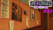 LIFE IS STRANGE BEFORE THE STORM #23 ☀️ Büro des Staatsanwalts