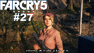 FAR CRY 5 #27 ☀️ Neue FREUNDE für Rundflüge