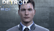 DETROIT BECOME HUMAN #01 ? ANDROID meldet sich zum Einsatz