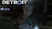 DETROIT BECOME HUMAN #10 ? Einige schaffen es NICHT