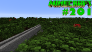MINECRAFT #201 ? Zwischen BAUM, Creepern und Stein