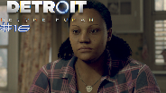 DETROIT BECOME HUMAN #16 ? Kann sie HELFEN