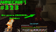 MINECRAFT #323 ? Die neuen CREEPER-Bomben