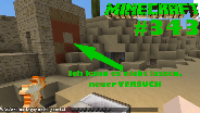 MINECRAFT #343 ? Ich kann es nicht lassen, neuer VERSUCH