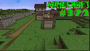 MINECRAFT #372 ? Bogenschützen und ihr HAUS