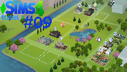 DIE SIMS 4 S3 #009 ? Wir bauen uns ein STÄDTCHEN