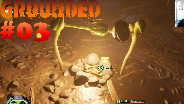 GROUNDED #03 ? Eine BLUMIGE Falle