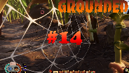 GROUNDED #14 ? Der WASSERFÄNGER