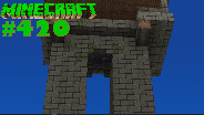 MINECRAFT #420 ? Erste Besucher am TURM