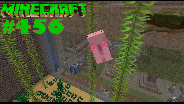 MINECRAFT #456 ? AXOLOTL im Eimer